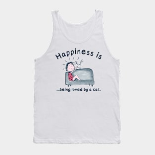 Happiness is being loved by a cat | Cat lover gift Tank Top